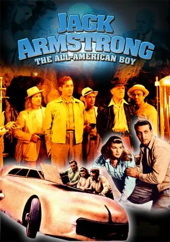 Jack Armstrong: The All-American Boy