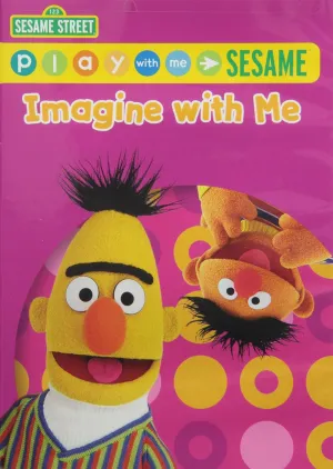 Play With Me Sesame: Imagine With Me