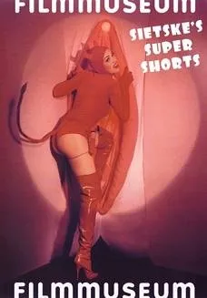 Sietske's Super Shorts (Burka Boogie Woogie / the General / Miss T's Teaserama / Godz***A Vs the Netherlands / Visit From Outer Space / the Last Adventure of Superman / the Secret)