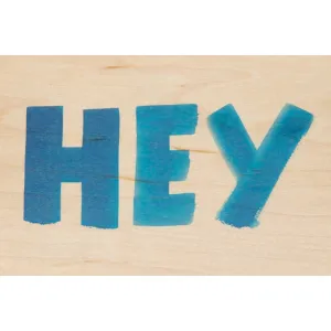 WOOD* Hey Painted Wood Postcard